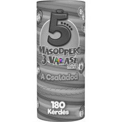 5 msodperc 3 vlasz mini - A csaldod trsasjtk
