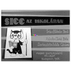 Diafilm - Sicc az iskolban