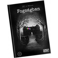 Kpregnyes kalandok - Fogsgban