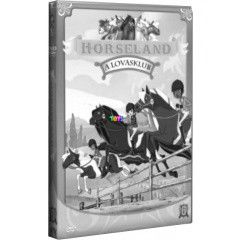 Horseland - A Lovasklub 6.