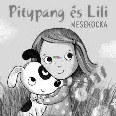 Mesekocka - Pitypang s Lili
