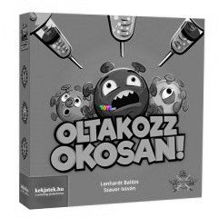 Oltakozz okosan! trsasjtk