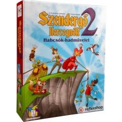 Szenderg hercegnk 2 - Habcsk-hadmvelet trsasjtk